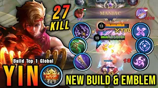 27 Kills + MANIAC!! One Shot Build Yin with New Emblem!! - Build Top 1 Global Yin ~ MLBB