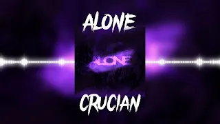 Crucian - Alone (EDM remix)