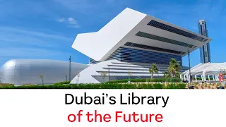 Dubai's Library of the Future!