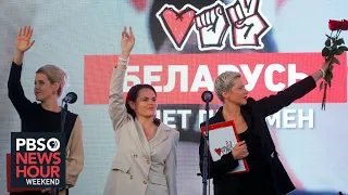 In Belarus, these 3 women are challenging a longtime authoritarian