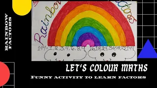 Rainbow factors activity | Easy method to learn Factors | colour full activity of maths |