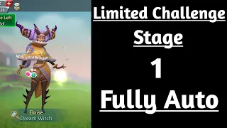 Lords mobile Limited challenge saving dreams stage 1 fully auto|Dream witch stage y|Eloise stage 1