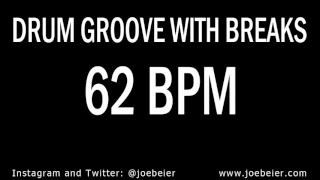 62 BPM - Simple Drum Beat - Backing Drum Track With Breaks - Practice Tool