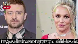 Britney Spears & Janet Jackson Unite Against Justin Timberlake's Controversial Actions