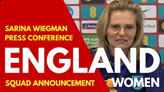 ENGLAND WOMEN PRESS CONFERENCE SARINA WIEGMAN: Squad Announcement For the Brazil & Australia Matches