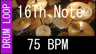 16th Note Feel drum Loop 75 BPM