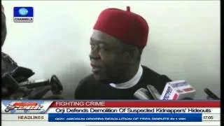 Orji Backs Demolition Of Suspected Kidnappers' Hideouts