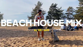 BEACH HOUSE MUSIC MIX by SHU vol.5