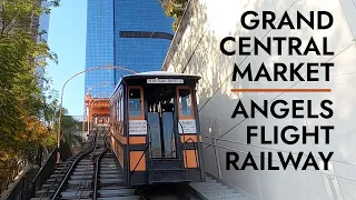 Angels Flight Railway & Grand Central Market in Downtown Los Angeles with Kids