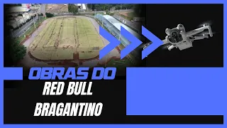 Atualização do andamento das obras do Red Bull Bragantino no Estádio Municipal!