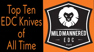 Top Ten EDC Knives of All-Time (March 2020)