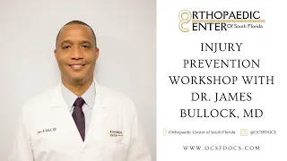 How to Prevent Sport Injuries | Injury Prevention Workshop with Dr. James Bullock, MD