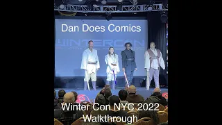 Winter Con March 2022 NYC Walkthrough