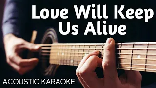 Love will keep us alive  *  Eagles * Acoustic Guitar Karaoke