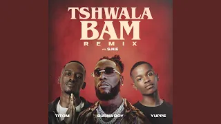 Tshwala Bam (feat. S.N.E) (Remix)