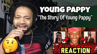 The Story of Young Pappy | Reaction