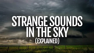 Strange sounds in the sky explained by a sound designer