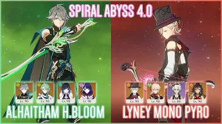 C1 Alhaitham Hyperbloom & C0 Lyney Mono Pyro | Spiral Abyss 4.0 | Genshin Impact