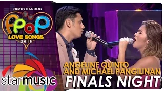 Angeline Quinto & Michael Pangilinan - Himig Handog P-Pop Love Songs 2016 Finals Night