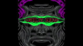 Cruelty Squad OST 09 ~ Rent Due