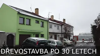 Dřevostavba Okal po 30 letech