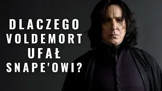 Dlaczego Voldemort ufał Snape'owi? | Harry Potter | Strefa Czytacza