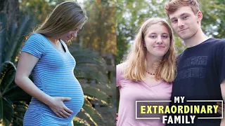 I Got Pregnant At 16 - But Don't Regret It | MY EXTRAORDINARY FAMILY