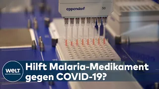 USA setzt im KAMPF gegen COVID-19 auf Malaria-Medikament Resochin