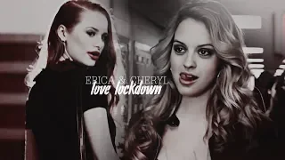 erica x cheryl | love lockdown