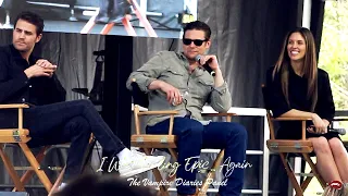 I Was Feeling Epic in Mystic Falls...Again︱The Vampire Diaries Panel - April 15th, 2023