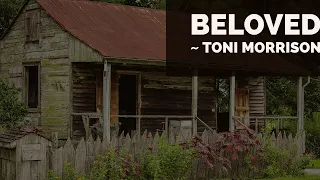 All About (Beloved by Toni Morrison) Summary & Analysis of the  novel Beloved