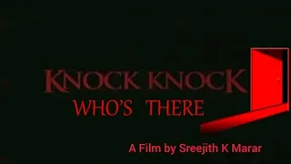 Knock Knock Who's There| One Minute Awareness Short film