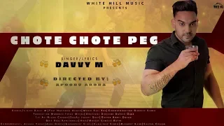 Chote Chote Peg (Teaser) | Davvy M | Rel. On 3rd Nov | White Hill Music