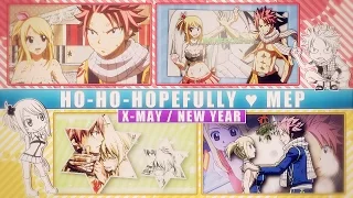 FKS ♥ Ho-Ho-Hopefully || X-mas / New Year - NaLu ᴹᴱᴾ