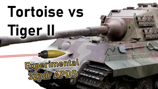 TORTOISE vs TIGER II | Experimental 32pdr APDS Armour Piercing Simulation