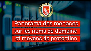 Panorama des menaces sur les noms de domaine et moyens de protection - Club Cyber AEGE / SafeBrands
