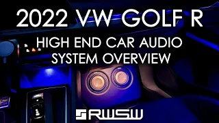 2022 VW Golf R - Brax, Helix, Focal, BLAM, Audiofrog - High End Audio System Overview