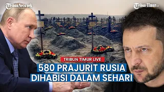 Putin Murka, 580 Prajuritnya Dihabisi dalam Sehari oleh Tentara Ukraina