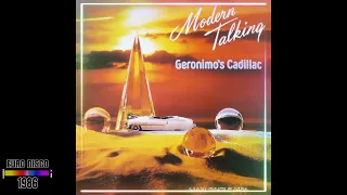 Modern Talking - Geronimo's Cadillac (Long Vocal Version) 1986