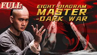 【ENG SUB】Eight-Diagram Master - Dark War | Action/Martial Arts | China Movie Channel ENGLISH