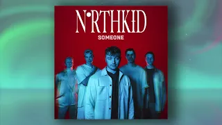 NorthKid - Someone (Melodi Grand Prix 2022 - Eurovision Song Contest)