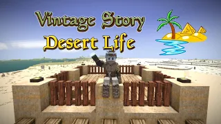 Vintage Story Desert Life Ep 18: Build It High!