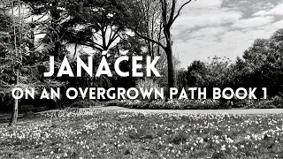 Janáček On an Overgrown Path Book 1 | Leon McCawley piano