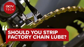 Should You Strip The Factory Lube From Your Bike Chain Before Riding? | GCN Tech Clinic #AskGCNTech