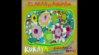 CLARAA feat. Ashimba - Kukaya (Masšh Remix)