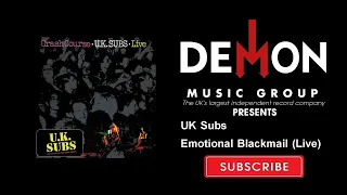 UK Subs - Emotional Blackmail - Live