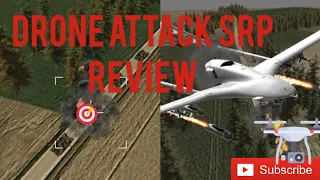 Drone Attack SRP - Partial Review