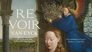 TEASER - Revoir Van Eyck - La Vierge du chancelier Rolin
