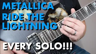 Metallica Ride The Lightning - Every Guitar Solo & Lead! (guitar cover)