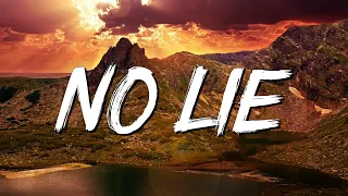 No Lie (Lyrics) ft. Dua Lipa - Sean Paul